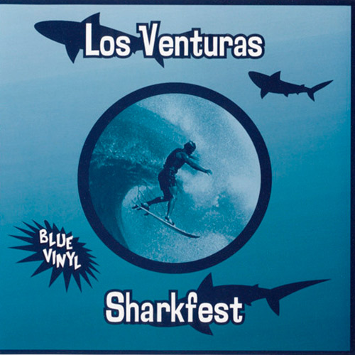 Los Venturas Sharkfest EP Blue Vinyl Cover Picture