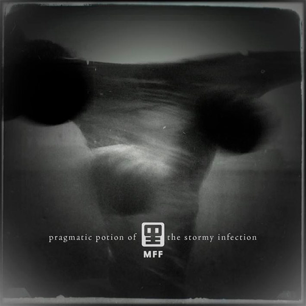 mff collective pragmatic potion of the stormy infection album cover