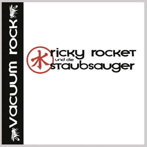 Ricky Rocket und die Staubsauger Vacuum Rock Album Cover